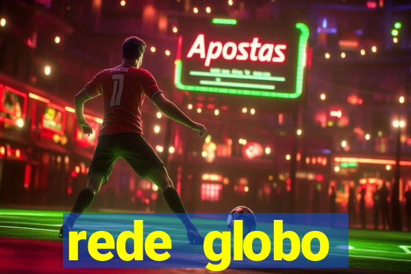 rede globo absolutamente tudo